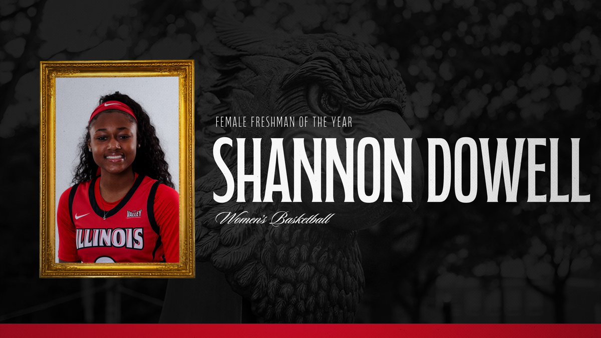 The Female Freshman of the Year is Shannon Dowell👏