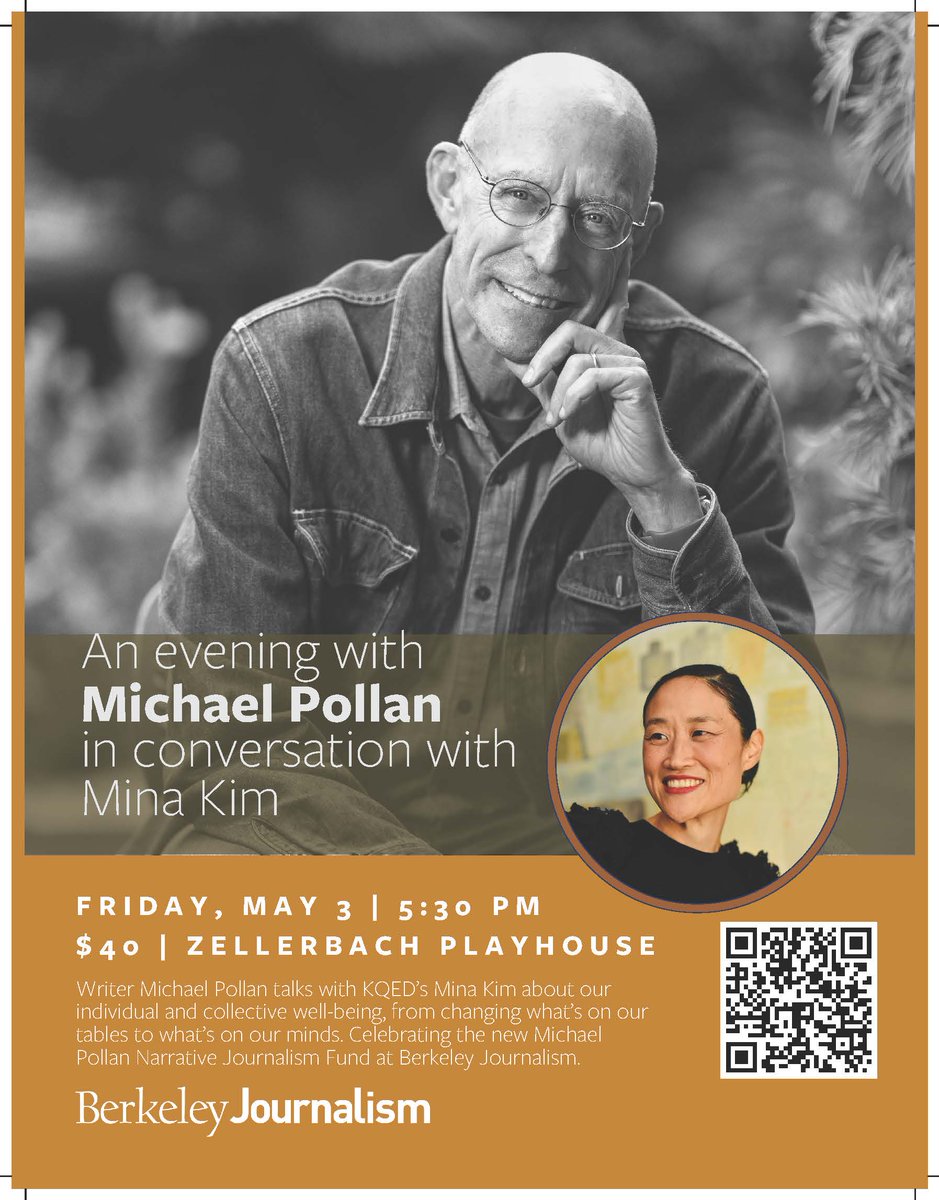 A few seats left for Zellerbach Playhouse on 5/3, 5:30 pm: @michaelpollan in conversation with @KQEDForum's @mkimreporter. Tickets at bit.ly/4424PyD. Use this promo code for a special ticket price: POLLANSPECIAL!