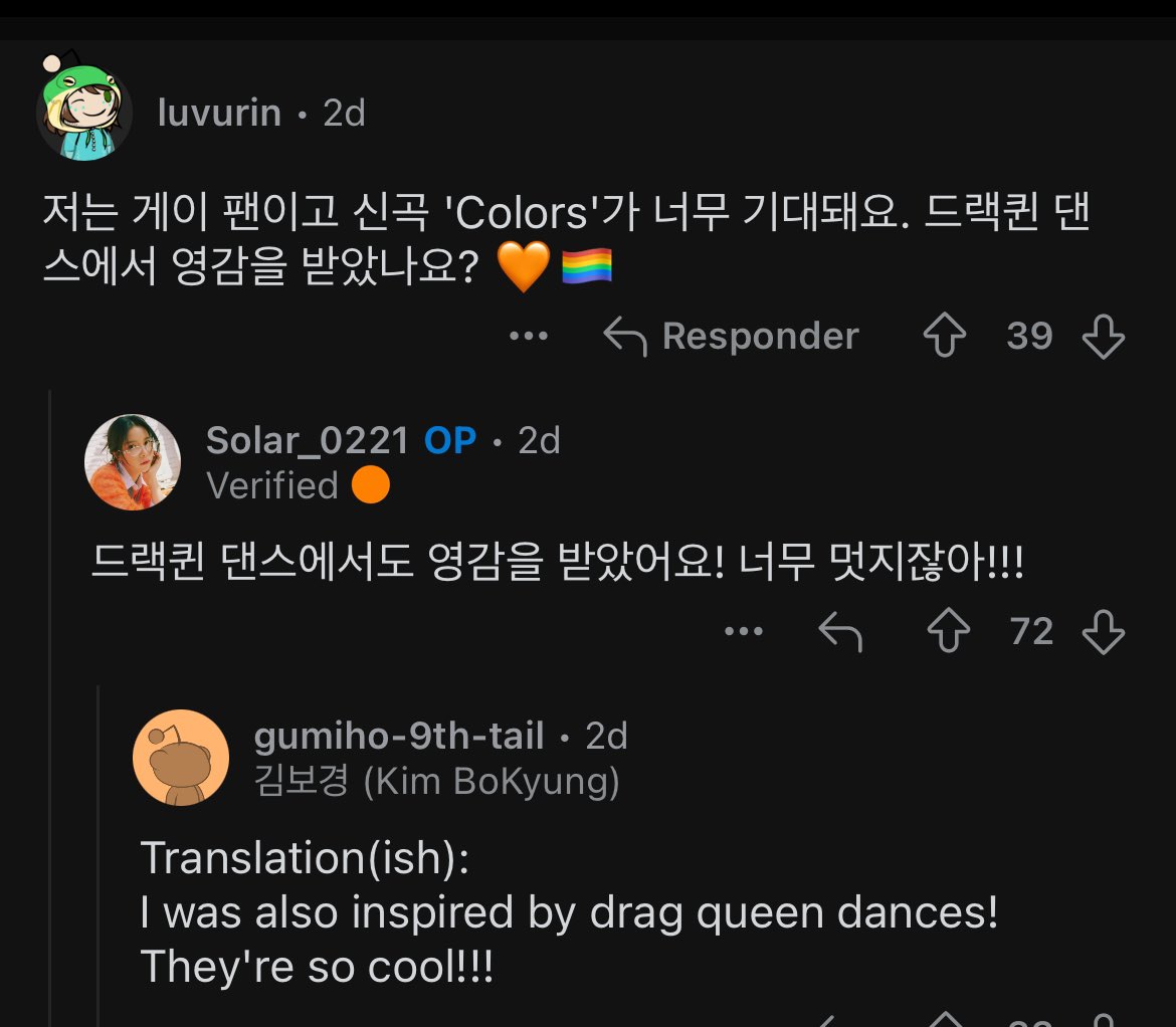MAMAMOO's solar has always been open about her political position, especially about LGBTQ+ community 'Foreign countries are very open, but there still seems to be something a little conservative in korea' She openly said she was inspired by dragqueens to create Colors.