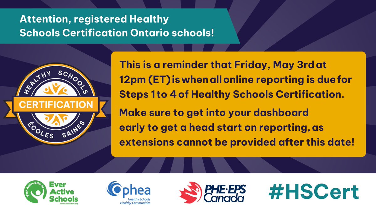 📢Attention, Ontario #HealthySchools!📢 The #HSCert reporting deadline is TOMORROW 📅 Friday, May 3rd at 12pm (ET) - extensions cannot be provided after this date!