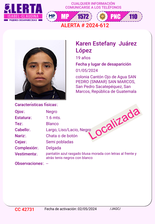 #AlertaIsabelClaudina 📣 Localizada❗ Karen Estefany Juárez López Ha sido localizada 📌 Agradecemos haber compartido la información 👌🏼