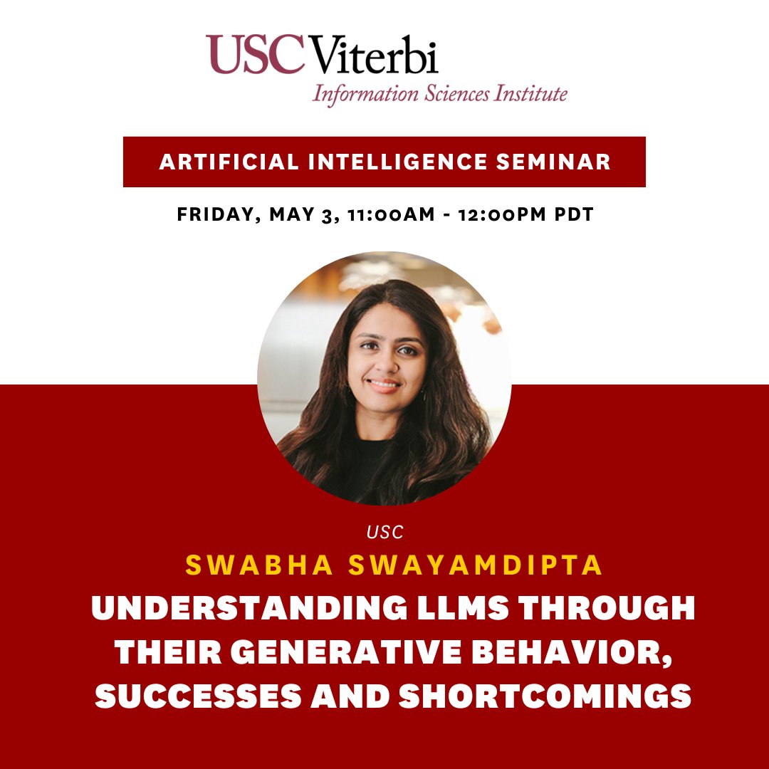 Visit our AI seminar tomorrow! Swabha Swayamdipta is an Assistant Professor of Computer Science and a Gabilan Assistant Professor at USC. In this seminar she'll present work about studying the generative behavior, successes and shortcomings of LLMs. Join: bit.ly/3vMwJlk