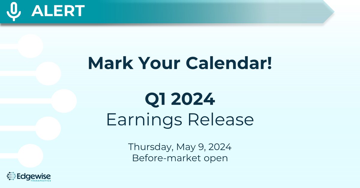 We will report our Q1 2024 financial results and recent business highlights on Thursday, May 9 before-market open. The results will be available on our website here: investors.edgewisetx.com/financials/qua…