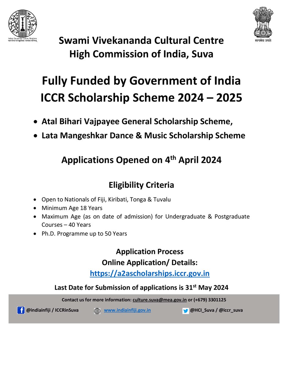 Announcement on ICCR Scholarship Scheme 2024-25. Inviting interested applicants from Fiji to apply for Fully Funded by Government of India ICCR Scholarship Scheme 2024-25. See flyer for more details