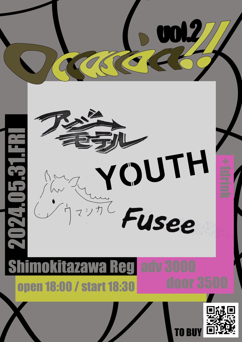 【🎫一般発売開始！】 Occasion!! vol.2 5/31(金) 📍下北沢ReG 一般発売 5/3(金) 10:00〜 出演 @angeemotel @youth_ROCKBAND @Umashikate____ @Fusee_official タイムテーブル来週公開予定です！ 1ヶ月切りました〜駆け込め❕ チケット購入はこちらから⤵︎ eplus.jp/occasion/