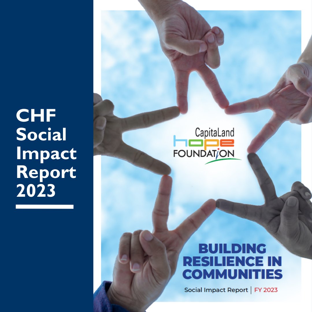 CapitaLand Hope Foundation (#CHF) has published its #SocialImpact Report 2023. Read about how CHF has touched the lives of >14,000 beneficiaries by building their resilience through education, health and well-being initiatives: bit.ly/CHFSocialImpac…