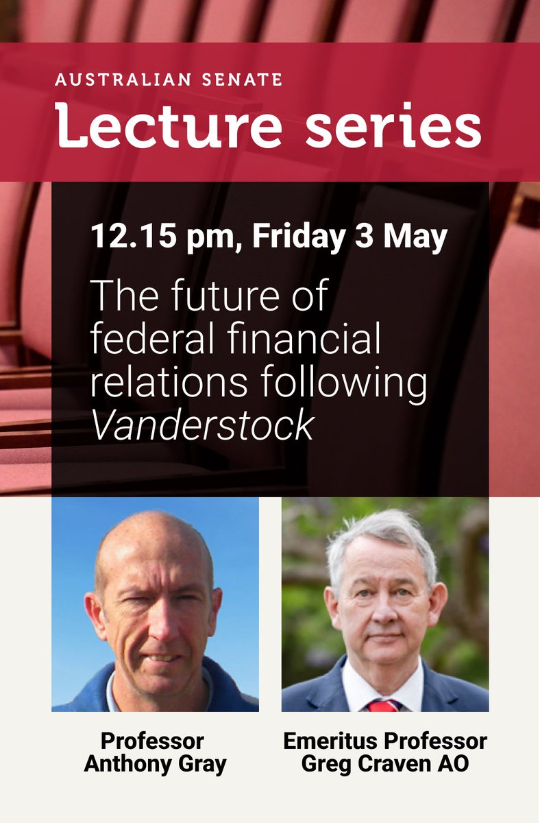 Today's #Senate lecture at 12.15 will be on The future of federal financial relations following Vanderstock bit.ly/SenLectSeries If you can't make it in person, livestream will be available bit.ly/3UK3ZlV