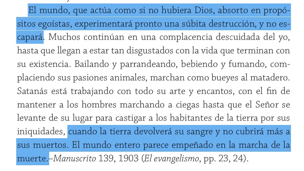 Dramática descripción del mundo en que vivimos y que debe desafiarnos a emprender la misión con pasión - EGW