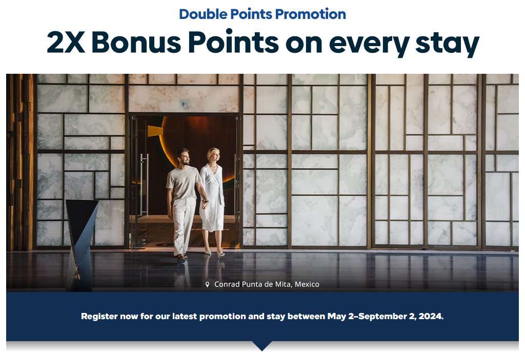 🌟 Hilton Honors Summer Promo Alert! 🌞

Earn double points on all stays from May 2 - Sep 2, 2024. 

No minimum stay required. Register to take advantage! 

🔗 bit.ly/3y0laIb