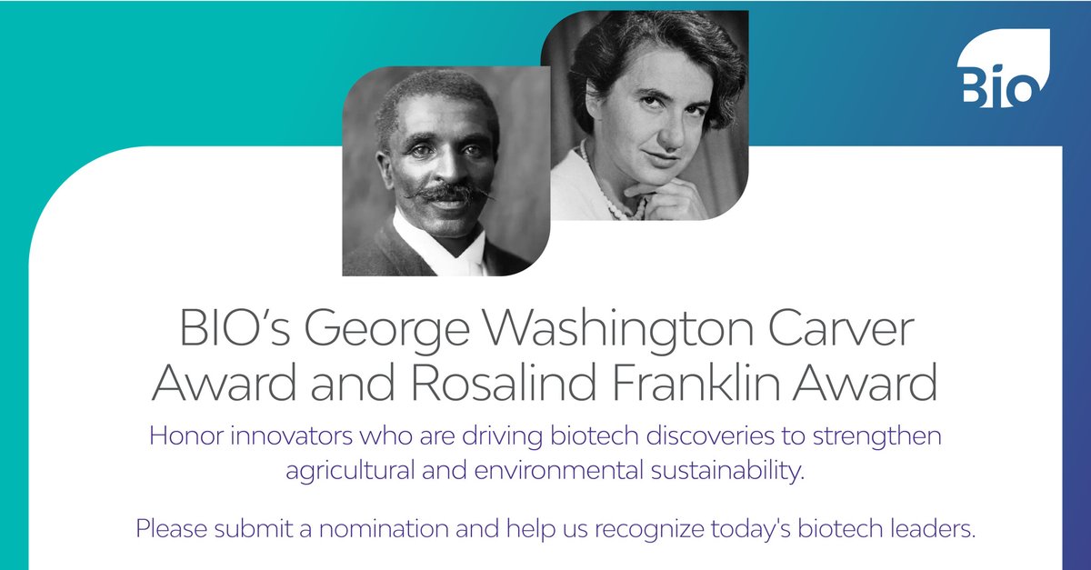 Nominations are open until TOMORROW for the George Washington Carver and Rosalind Franklin Awards, recognizing innovators in agriculture, food systems, energy, and biobased manufacturing whose accomplishments advance the bioeconomy. Learn more: bio.org/events/bio-agr…