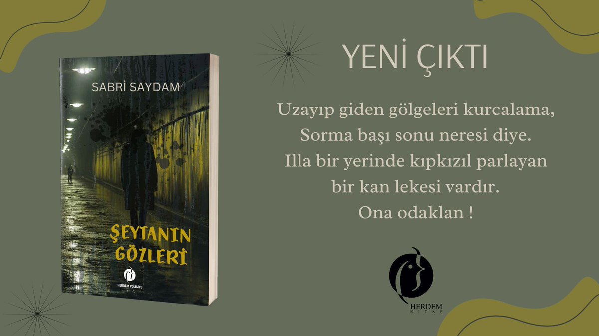 Sabri Saydam'ın yeni polisiye kitabı çıktı.