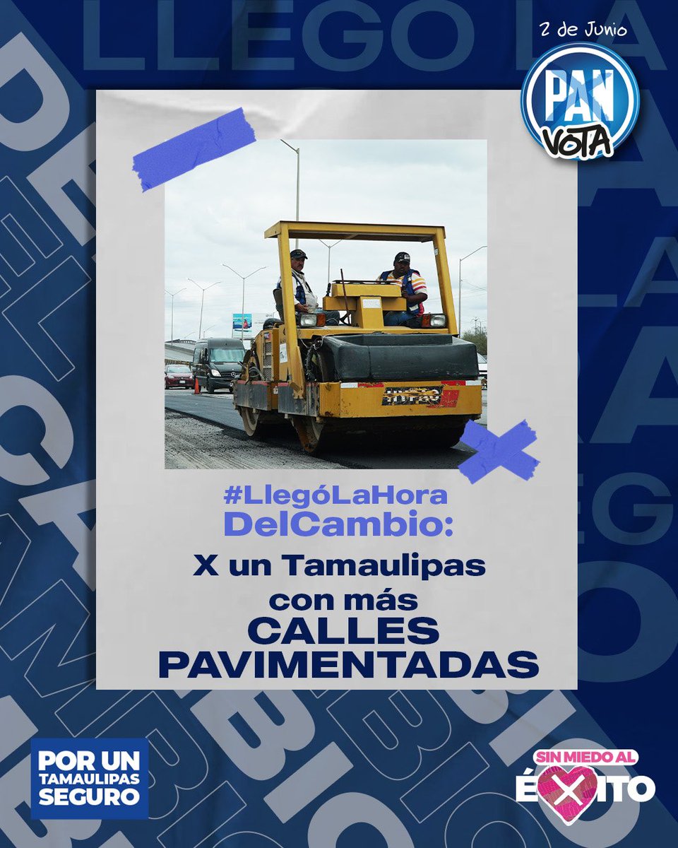 #LlegóLaHoraDelCambio x un Tamaulipas con programas de pavimentación de calidad en nuestras ciudades.

#PorUnTamaulipasSeguro #VotaPAN 🔵
