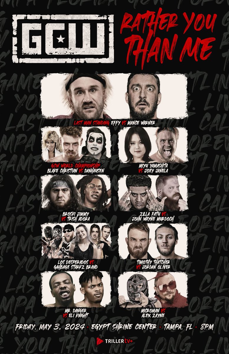 *FRIDAY 8PM* GCW returns to TAMPA with a loaded lineup for #GCWRYTM! Effy v Mance Blake v Danhausen Miyu Yamashita v Joey Janela Zilla v JWM Jordan v Thatcher Gahbage v Desperados Trish Adora v Broski Cardona speaks +more Tix: GCWRYTM.EVENTBRITE.COM Watch LIVE on @FiteTV+