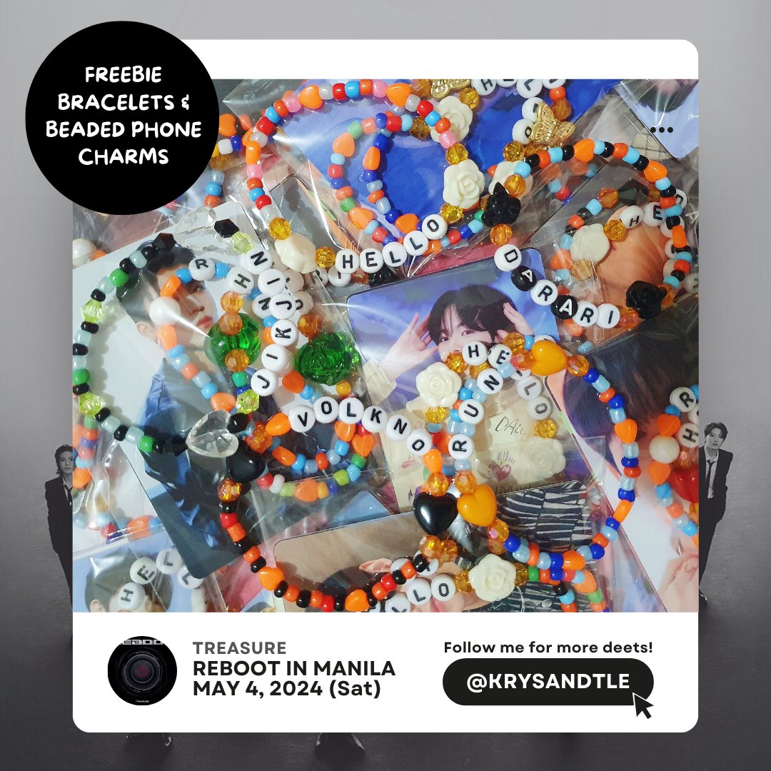 Over 300 freebie bracelets & beaded phone charms w/ UO PCs are ready to be given out this MAY 4 (Sat)! 😊

💎 Follow, RT, & like
💎 Loc: TBA (follow me for updates)
💎 1:1 only
💎 Random designs will be handed out

#TREASURE
#TREASURE_REBOOT_IN_MANILA 
#Shining_SOLO #ShiningSolo