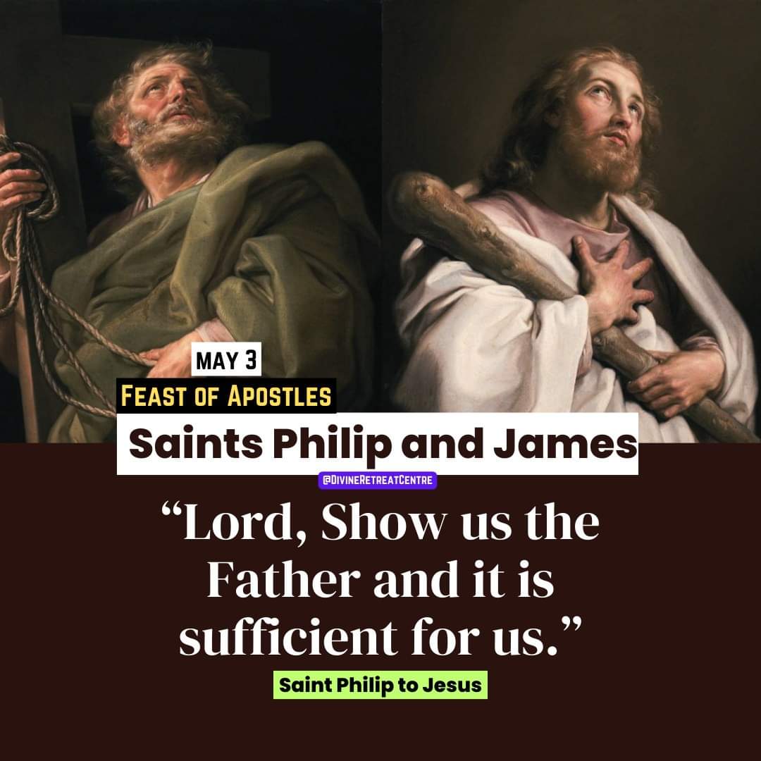 On the feast day of Saints Philip and James, let's Honour their Courage to follow Christ wherever He may Lead us. May their Intercession Inspire us to Boldly Witness the Gospel's Truth in Our Lives.

 #SaintoftheDay