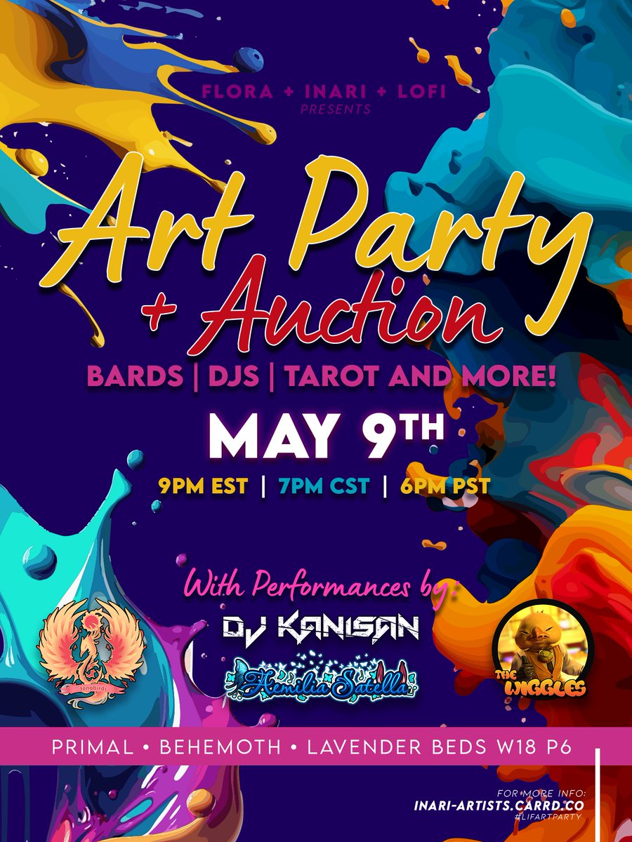 Flora, Inari, and Lofi will be hosting a collab Art Party + Art Auction! Come join us for a wonderful time!
🔵 Thursday, May 9th: 9PM EST/7PM CST/6PM PST
🔴 Primal, Behemoth - Lavender Beds, W18 P6
🟡 #LIFArtParty