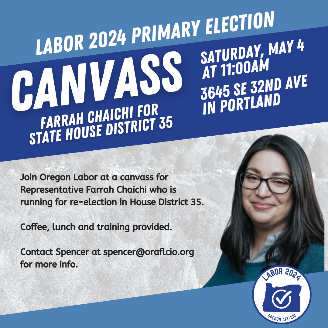 Oregon primary ballots are arriving in mailboxes. Join #OregonLabor at a canvass for Farrah Chaichi for House District 35 and Dan Rayfield for Attorney General. It’s time to make sure voters know about these pro-worker candidates! 

Sign up at oraflcio.org/vote