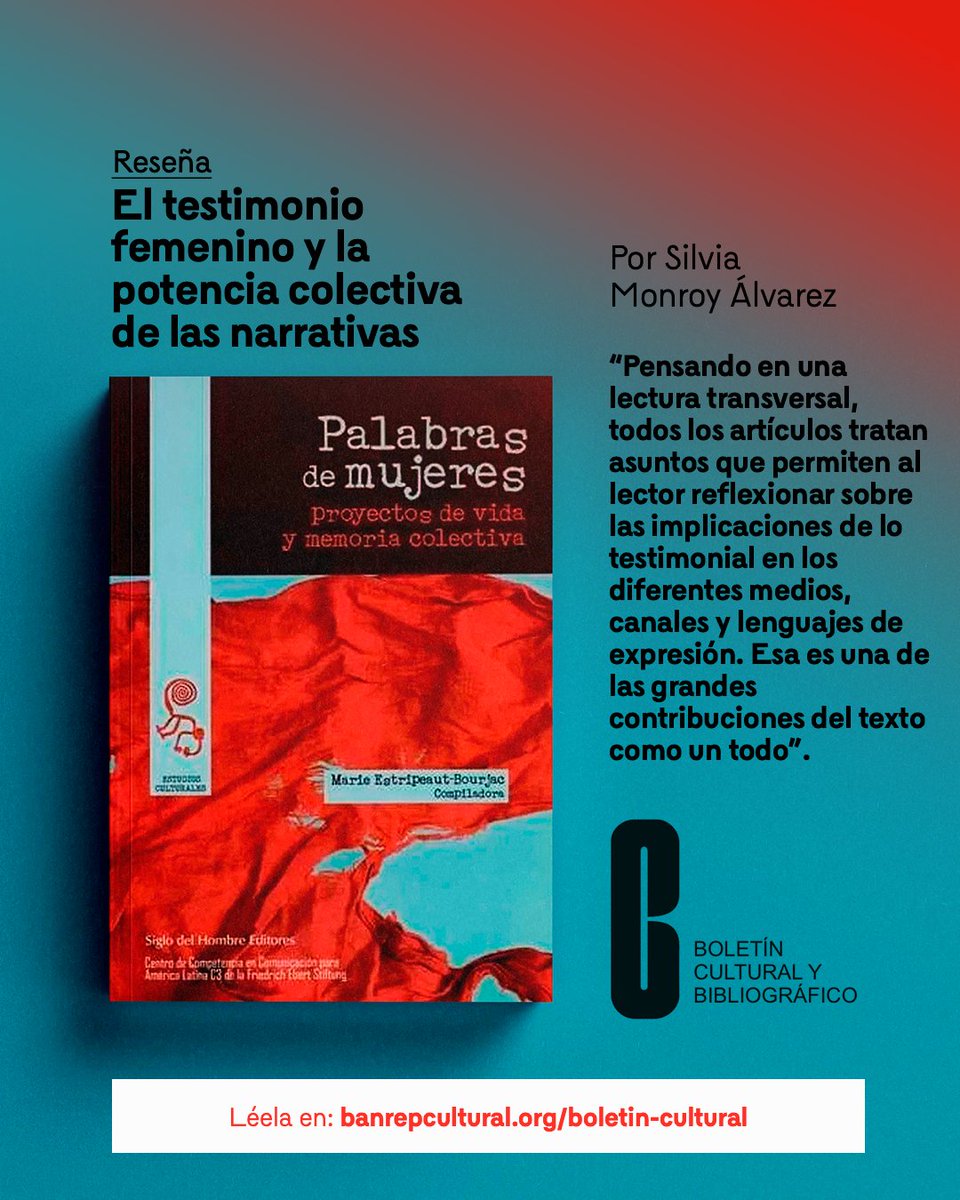 #LecturasRecomendadas |📖En el #BCB de 2015 se reseñó ‘Palabras de mujeres. Proyectos de vida y memoria colectiva' (@somossiglo) que reúne escritos de mujeres sobre el legado de otras mujeres que reclamaron su derecho a ocupar la escena pública.

👉Léela: ow.ly/wt7350Rr4Aw?