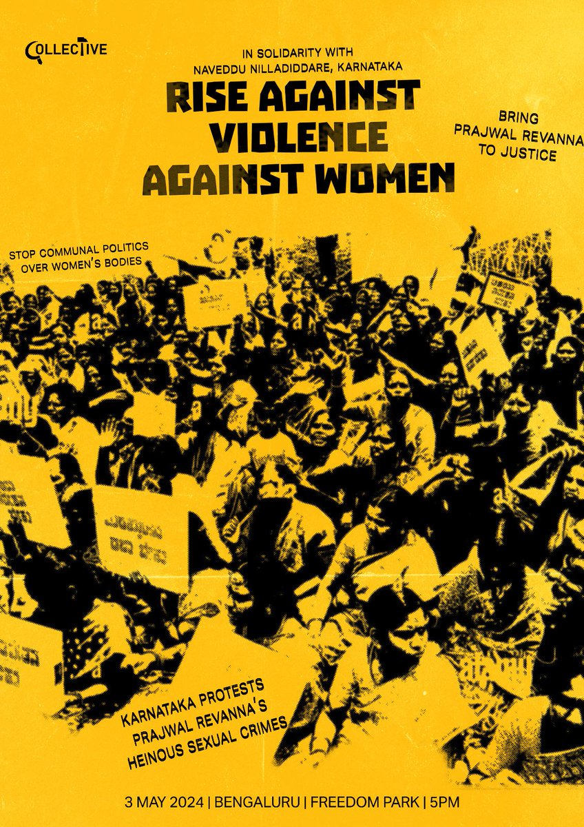 Dear Bengaluru, join in at freedom park today to demand that @iPrajwalRevanna be arrested; to demand security +safe space for survivors; to condemn communal politics played by BJP over Neha's death; to demand justice for Neha, Ruksana, Anusha & all women who got killed for a 'No'