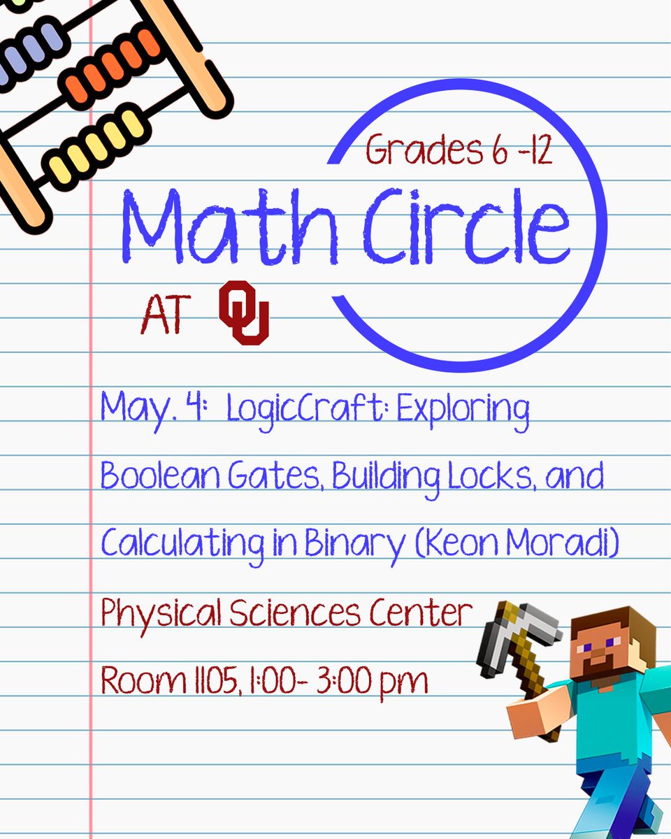 OU_Mathematics's tweet image. Can you believe we can use math to play Minecraft? Join us at the last #OUMathCircle meeting of this school year! #MathCircle #Mathforkids