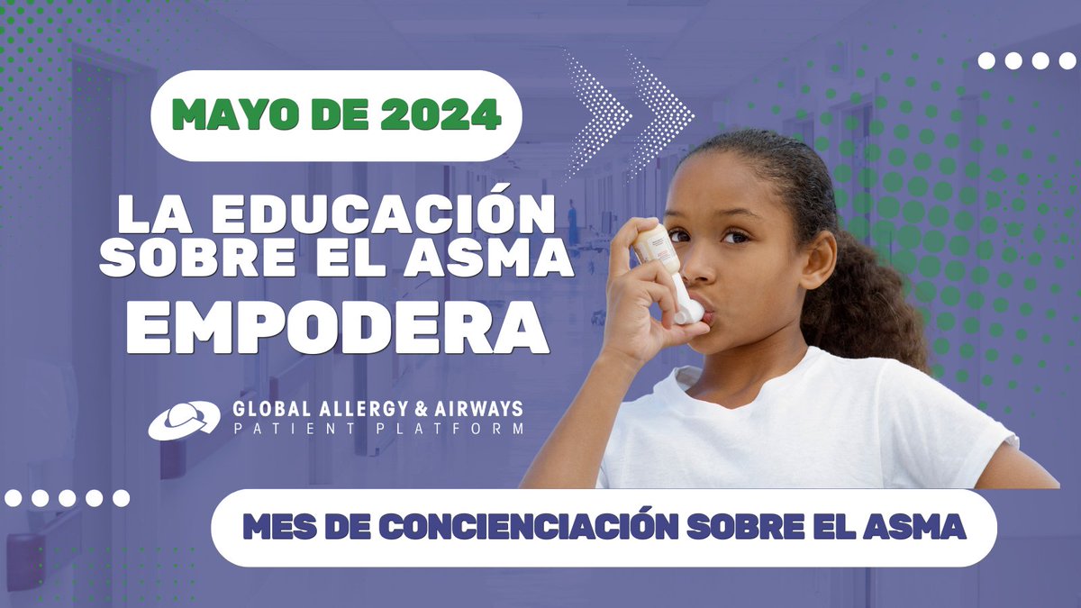 📢 ¡Lanzamos #AsthmaMay! Empodérate con nuestra serie educativa sobre el asma. Es hora de aprender y llevar una vida más saludable. @gaapporg @LatinosConHP @alisgarc @meroca65 @NeumologiaPeru #LaEducaciónImporta #ConcienciaSobreElAsma ➡️ es.gaapp.org/Wad2024/