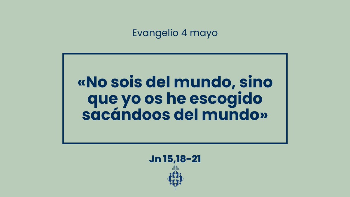 4 de mayo.
#EvangelioDelDía