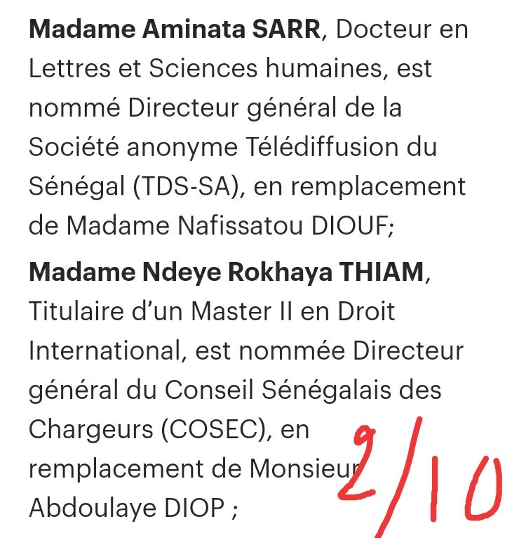 Gouvernement #Senegal  4/30
Nomination dirigeants 2/17
Nomination dirigeants 2/10

📍#FreeSenegal avec regret je dois avouer d'avoir en réalité voté pour un pouvoir misogyne, à mon insu
📍@PR_Diomaye @SonkoOfficiel je me sens trompée, la rupture promise s'impose contre cette