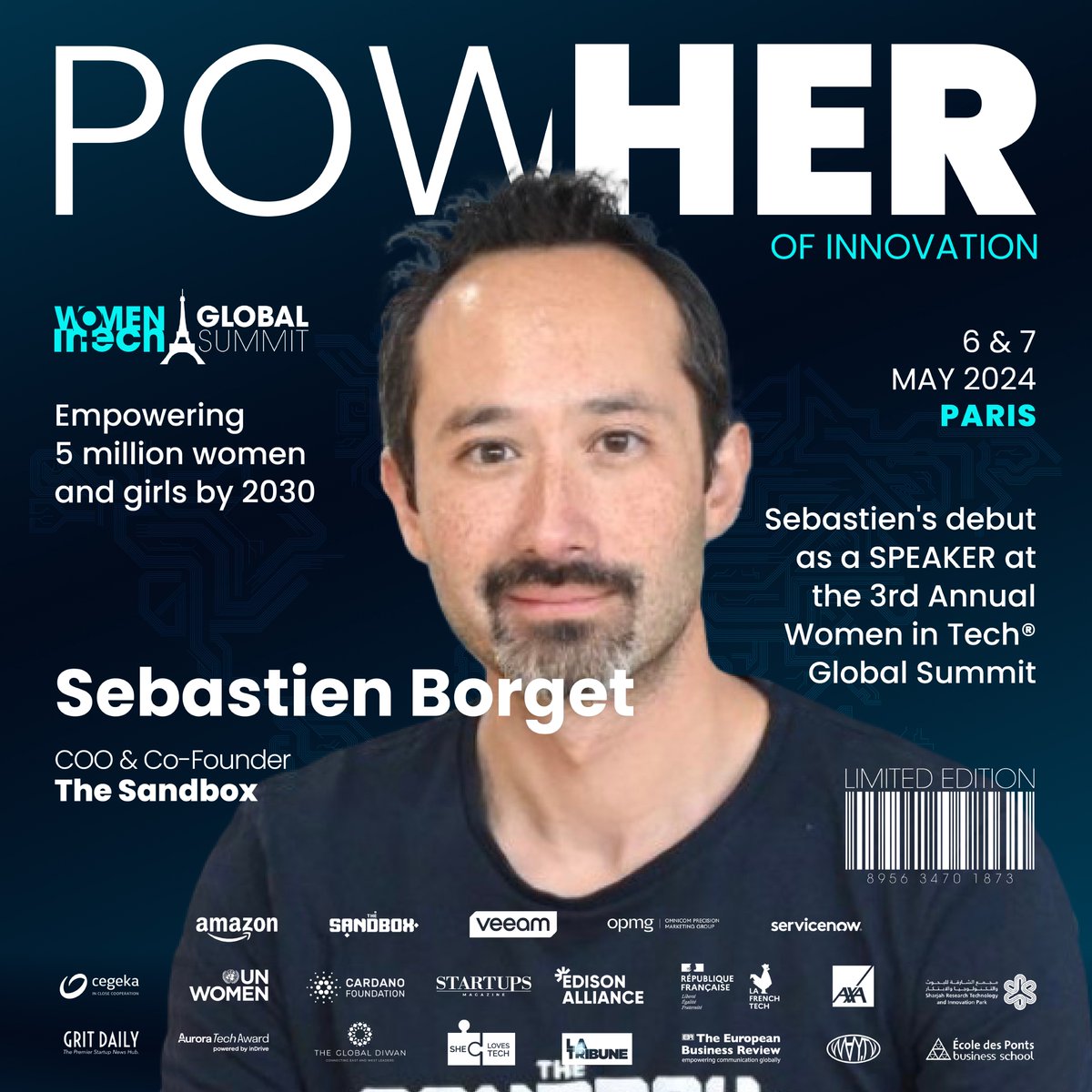 🎉Join us at the Women in Tech® Global Summit, where we’ll be unpacking and admiring the PowHER of Innovation as this year’s theme!💃🔥🔥 Meet our speaker Sebastien Borges, COO & Co-Founder at The Sandbox. Link: lnkd.in/dJrvNNJu #WITGS24 #PowHER