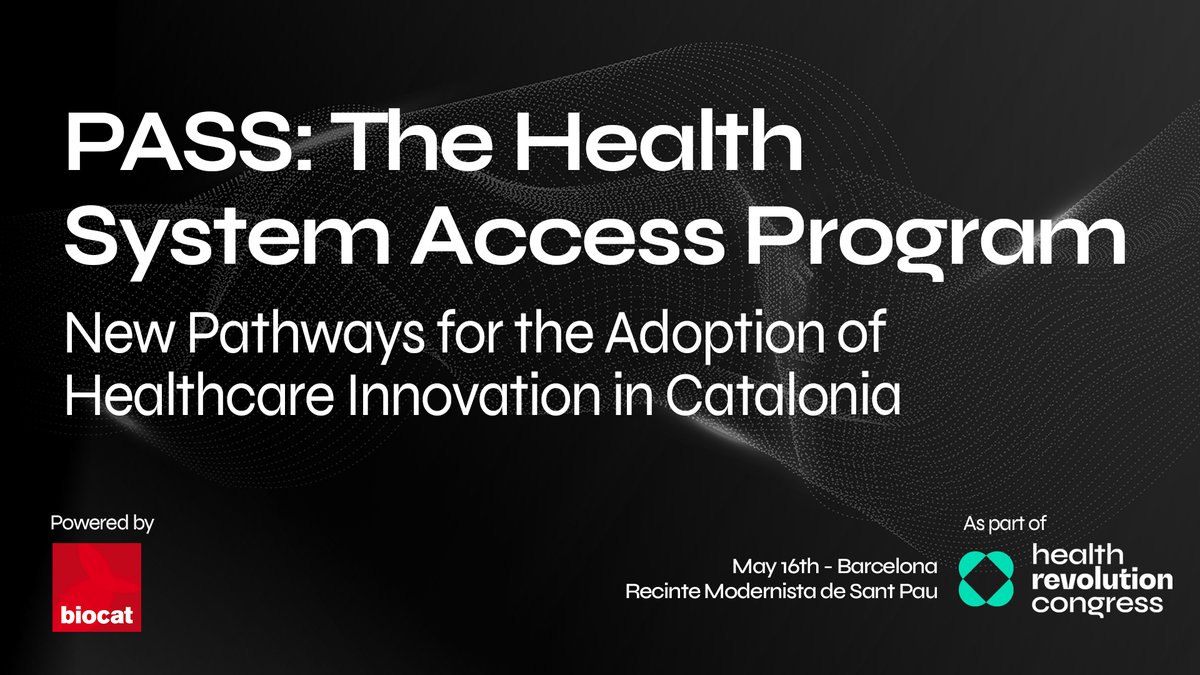 Identify ‘New Pathways for the Adoption of Healthcare Innovation in Catalonia: The Health System Access Program (PASS)’ in the @biocat_cat morning session as part of the #HealthRevolutionCongress on May 16th. Discover Biocat's agenda 👉 healthrevolutioncongress.com/2024/05/03/sta…