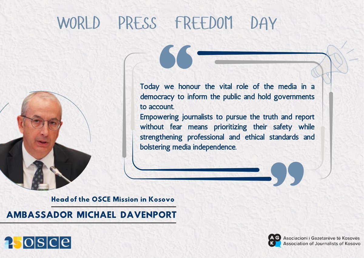💬Message of the Ambassador Michael Davenport - Head of the OSCE Mission in Kosovo, on the occasion of the World Press Freedom Day. @OSCEKosovo #WorldPressFreedomDay