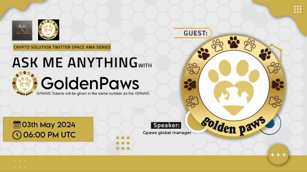🔊 #TwitterSpace Crypto Solution Glad To Announce AMA with GoldenPaws ⏰ Date & Time: 03/05/24 AT 06:00 PM UTC 💰Rewards Pool: $100 USD 🏠Venue: x.com/cryptosolutiong 🎙 𝗦𝗲𝘁 𝗿𝗲𝗺𝗶𝗻𝗱𝗲𝗿 : x.com/i/spaces/1OwxW… 〽️Rules: 1⃣ Follow @CryptosolutionG and…