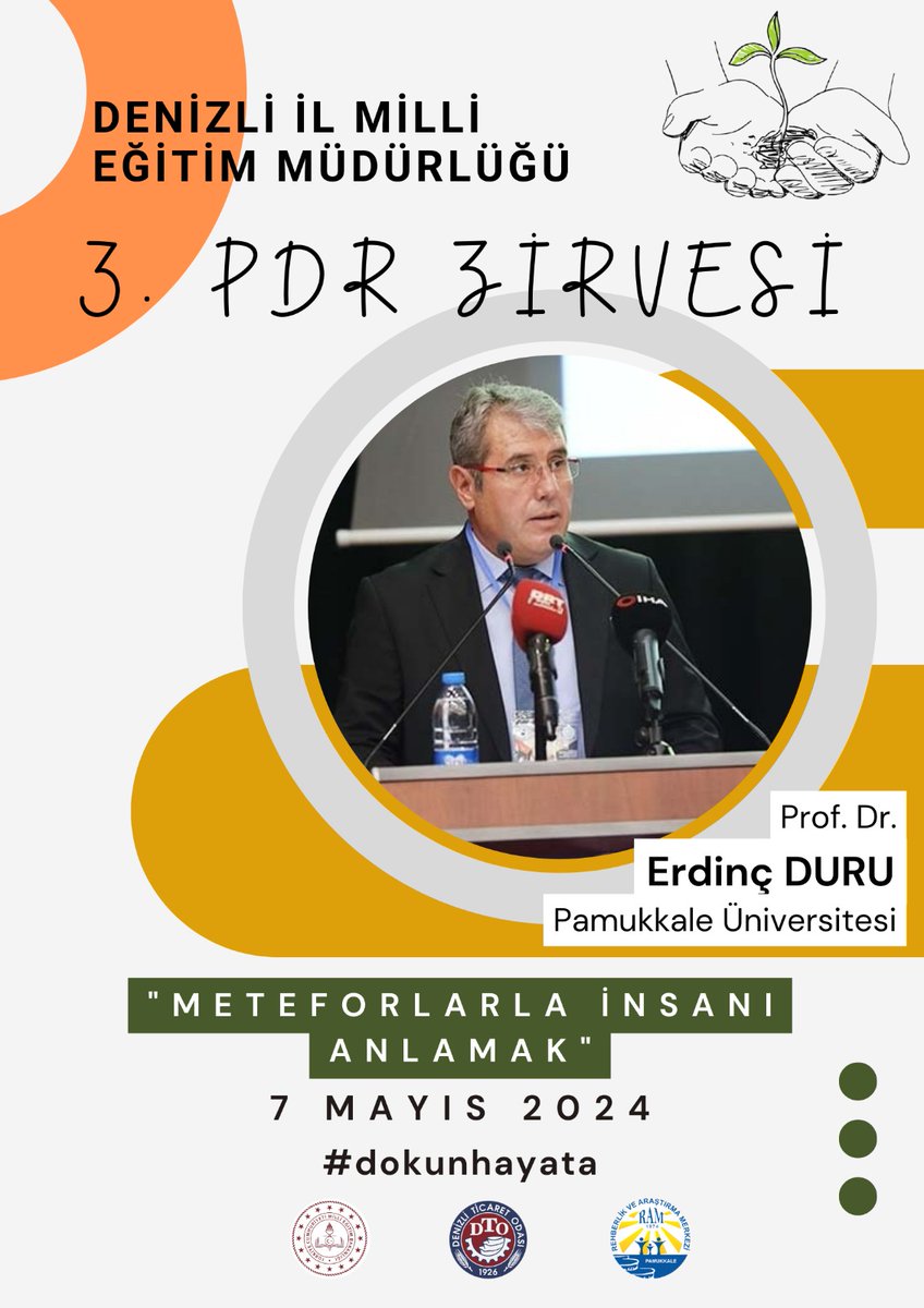 3. PDR ZİRVESİ BAŞLADI Konu : Metaforlarla İnsanı Anlamak Konuk : Prof. Dr. Erdinç Duru 📍Pamukkale Sema - Abdurrahman Karamanlıoğlu Mesleki ve Teknik Anadolu Lisesi #dokunhayata #Denizli #zirve #PDR @tcmeb @emre_caliskan @MebOrgm