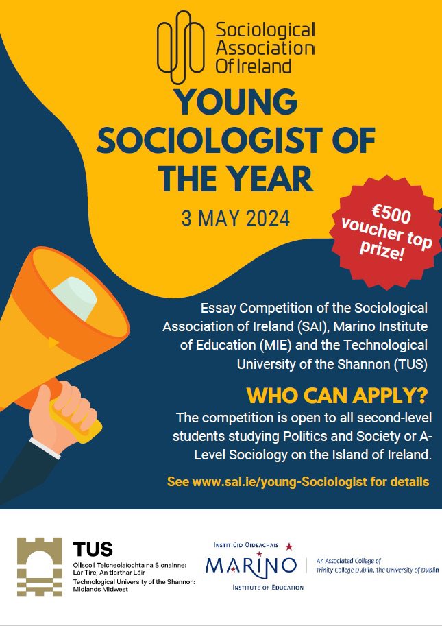 Today is the closing date for the #YoungSociologist Competition - @Soc_Assoc_Ire @MarinoInstitute @TUS_ie Get your submissions in! Congratulations to students & teachers of CBS Clonmel @highschoolcbs, Portmarnock Community College & Hewitt College, who all won prizes last year!