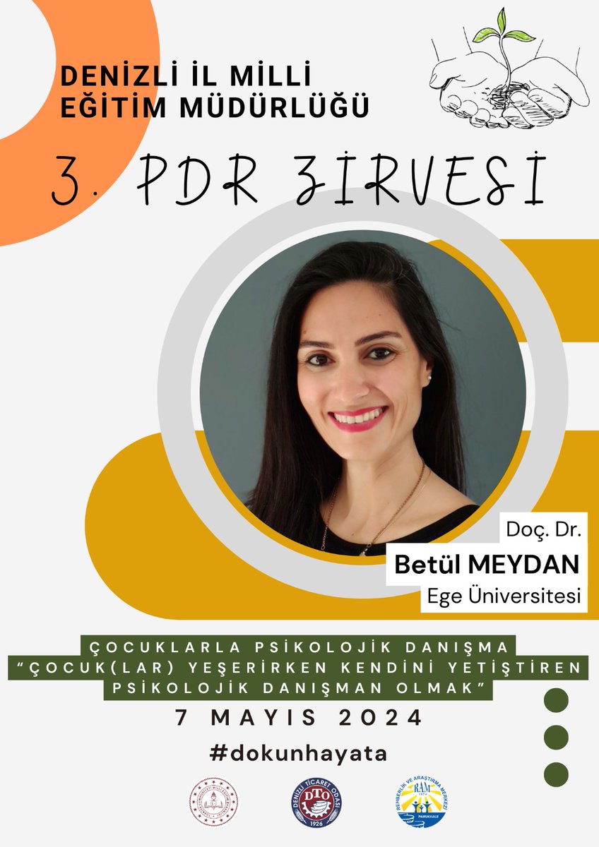 3. PDR ZİRVESİ BAŞLADI Konu : Çocuklarla Psikolojik Danışma 'Çocuk(lar) Yeşerirken Kendini Yetiştiren Psikolojik Danışman Olmak' Konuk : Doç. Dr. Betül Meydan 📍Pamukkale Sema - Abdurrahman Karamanlıoğlu MTAL #dokunhayata #Denizli #zirve #PDR @tcmeb @emre_caliskan @MebOrgm