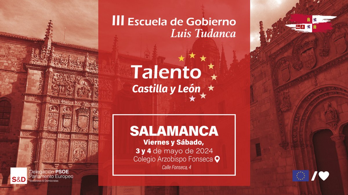 Formación, propuestas y Europa.🌹🇪🇺 🔴 El @PSOE_CyL celebra hoy y mañana la III Escuela de Gobierno en Salamanca. 👏 Mucho #TalentoCastillayLeón para enriquecer el proyecto de la única alternativa de gobierno. Dentro hilo.🧵