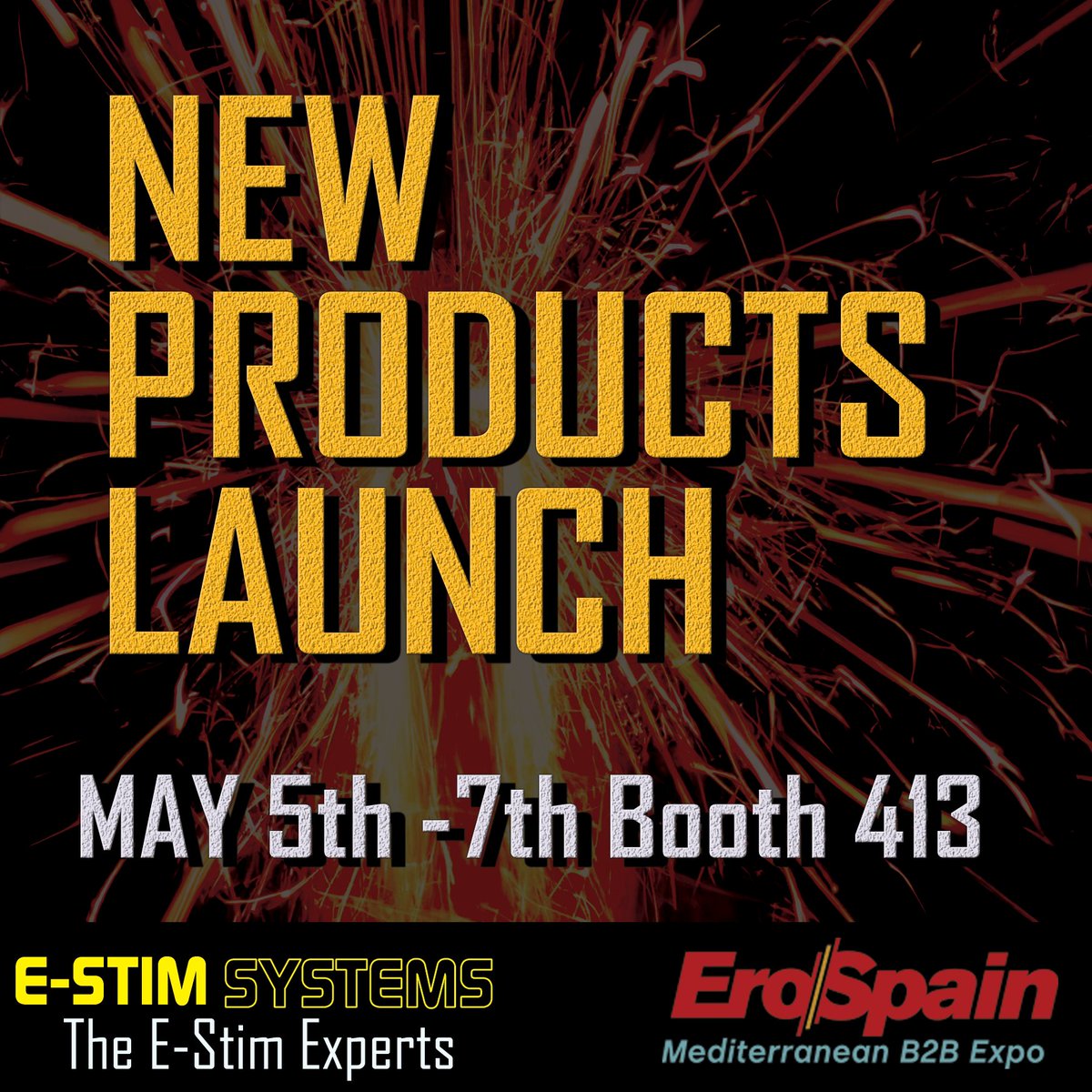 🌟 Exciting News! 🌟

We're thrilled to announce our debut at EroSpain in Barcelona! Join us  from May 5th to 7th at Fira de Barcelona, Montjuïc. And Yes we have New products incoming!  Follow us on Social Media for the reveal⚡ 

#EroSpain #NewProducts #estim #estimsystems