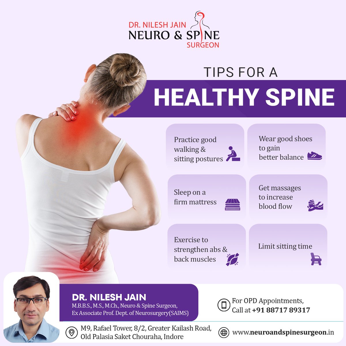 Tips for a Pain-Free Back and Better Posture! start your Journey to a More Active, Vibrant Life🗣️⭐️

Consult Dr. Nilesh Jain
📞+91 88717 89317
📍M9, Rafael Tower, 8/2, Greater Kailash Road, Old Palasia, Saket Chouraha, Indore

#SpineHealth #HealthyBack #PostureTips