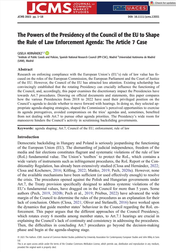 The powers of the presidency of the council of the EU to shape the rule of law enforcement agenda: the article 7 case
Por Hernández, Gisela @Giselahg_ @IPP_CSIC 
#OpenAccess #AccesoAbierto @DigitalCSIC 
Acceso en línea
⬇️⬇️⬇️⬇️
hdl.handle.net/10261/353985