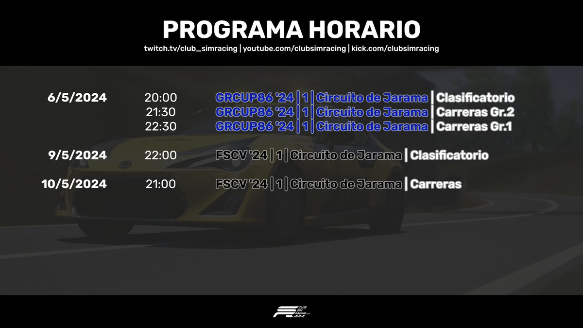 PROGRAMA HORARIO SEMANAL Canales: twitch.tv/club_simracing youtube.com/c/clubsimracing kick.com/clubsimracing #simracing #motorsport