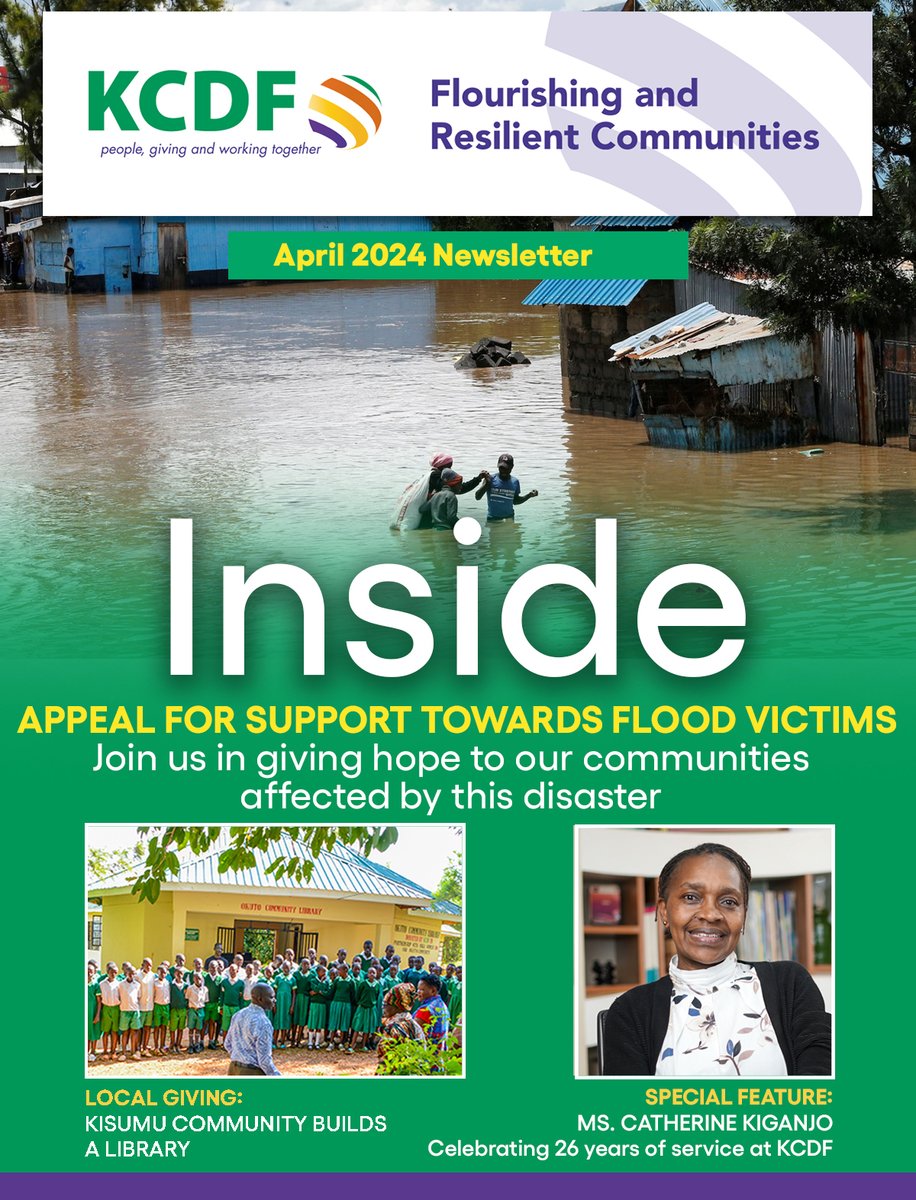 Kenya is facing severe floods,causing loss and displacement.We stand in solidarity, seeking support for Flood Response. Read about our impactful initiatives and partnerships in our April newsletter via this link: bit.ly/4bnbi9w 
#KCDFimpactingCommunities #ShiftThePower