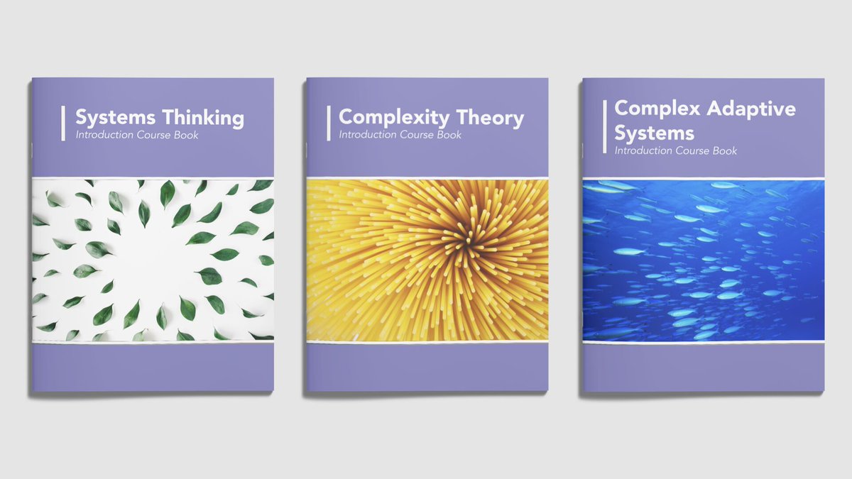 Three intro courses and guide booklets to help get started learning about systems thinking and complexity theory. Courses here: t.ly/-Ihhh Booklets here: t.ly/BYkrg