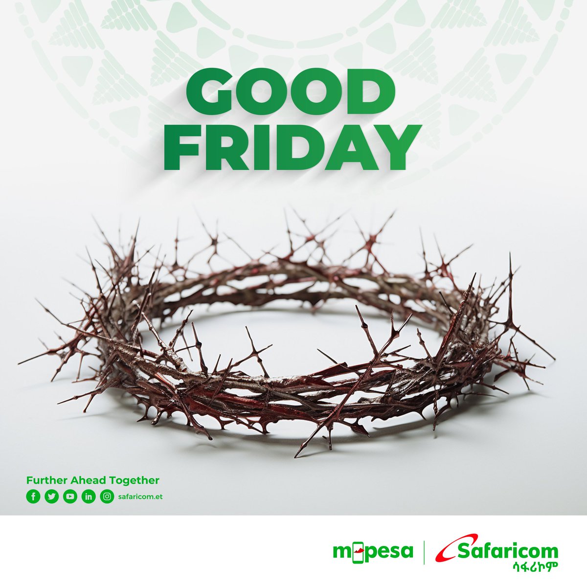Wishing all Christian believers a delightful & a wonderful, good Friday! Happy Holidays to you all! #SafaricomEthiopia #Fasika #FurtherAheadTogether