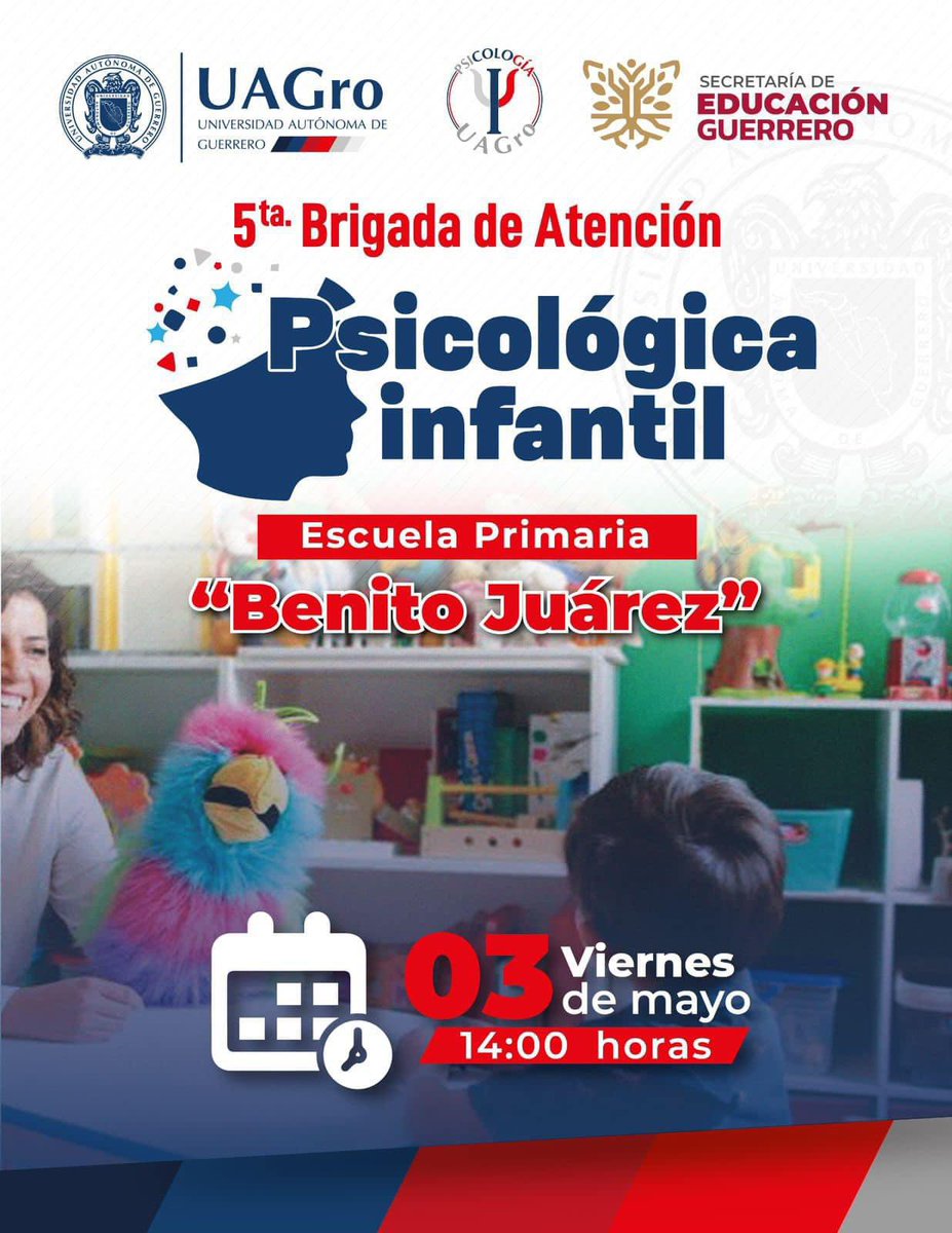 Este viernes 3 de Mayo, la Secretaría de Educación Guerrero (SEG) y la @UAGro_MX a través de la Escuela Superior de Psicología realizarán la 5ta Brigada de Atención Psicológica Infantil en la Escuela Primaria “Benito Juárez”. 

#ElFuturoEsAhora