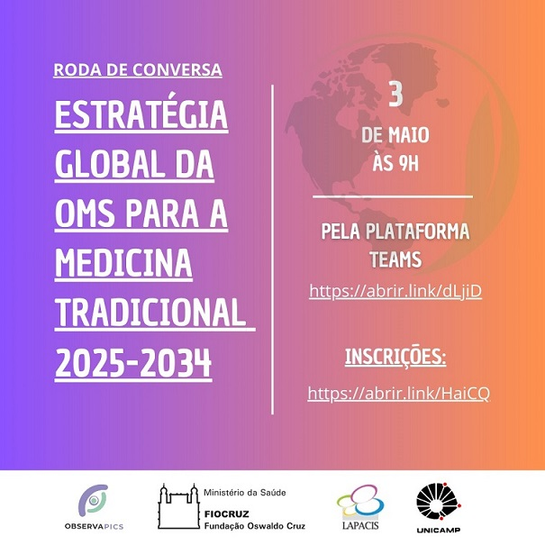observapics's tweet photo. Logo mais, às 9h, o #ObservaPICS da #Fiocruz e o #Lapacis da #Unicamp promovem roda de conversa virtual para colher sugestões às #Estratégias da #OMS para #MedicinasTradicionais.  https://t.co/zNaiqv8iuP https://t.co/1GxyEfp6hR