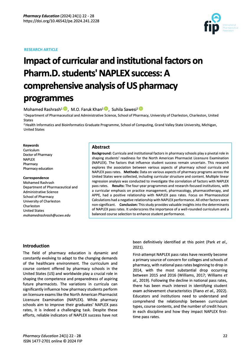 PEJ is happy to share one of the published articles by Rashrash et al on pharmacy education, titled – Impact of curricular and institutional factors on Pharm.D. students' NAPLEX success: A comprehensive analysis of US pharmacy programmes #articleoftheweek #PublishwithPEJ @FIP_org