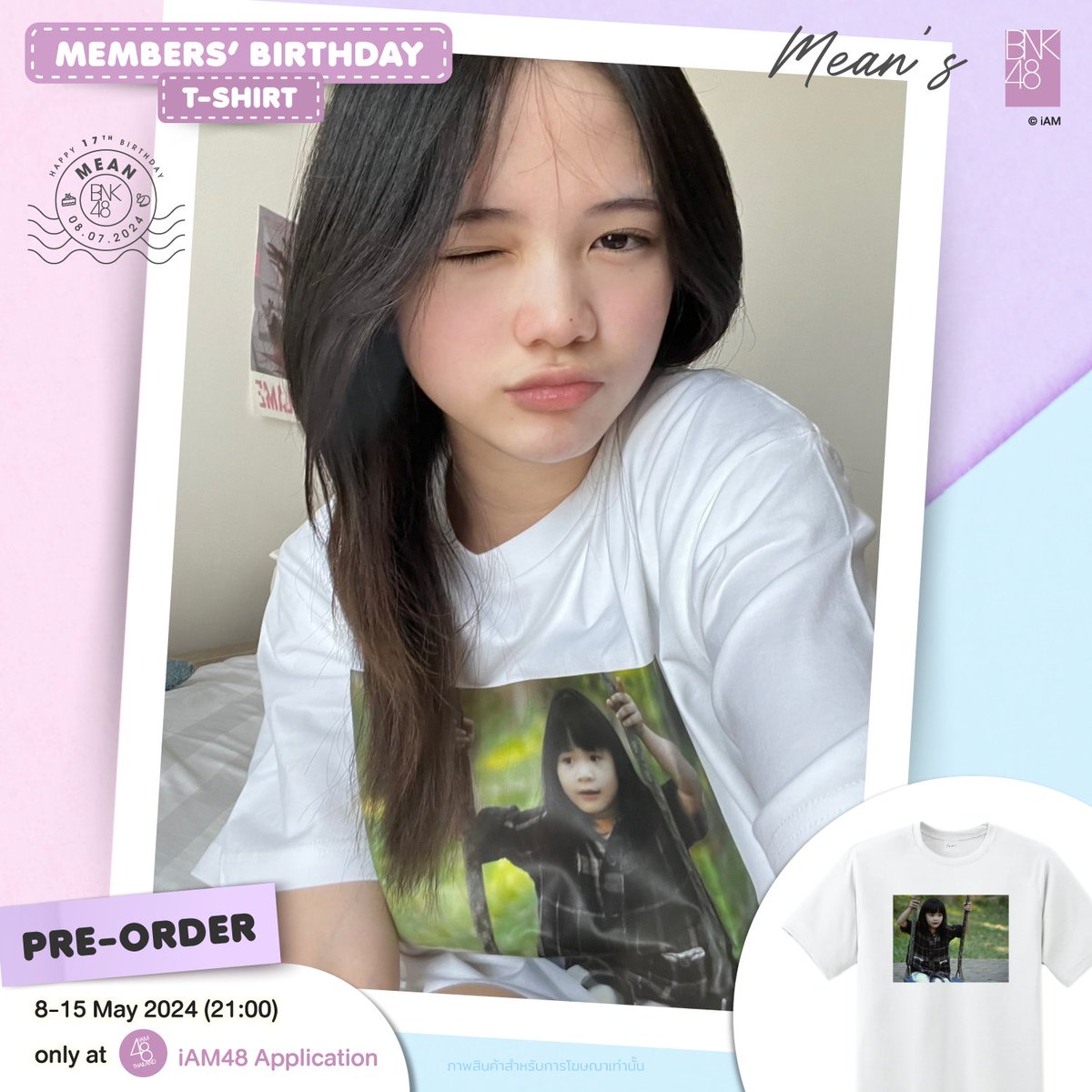 [🎂🛍️] Member’s Birthday T-Shirt Birthday T-Shirt (July 2024): 480 THB #BerryBNK48 #MeanBNK48 Pre-Order @ iAM48 Application 8 MAY (12:00) - 15 MAY 2024 (21:00) app.bnk48.com/shop เริ่มจัดส่ง 15 JUN 2024 เป็นต้นไป #BNK48