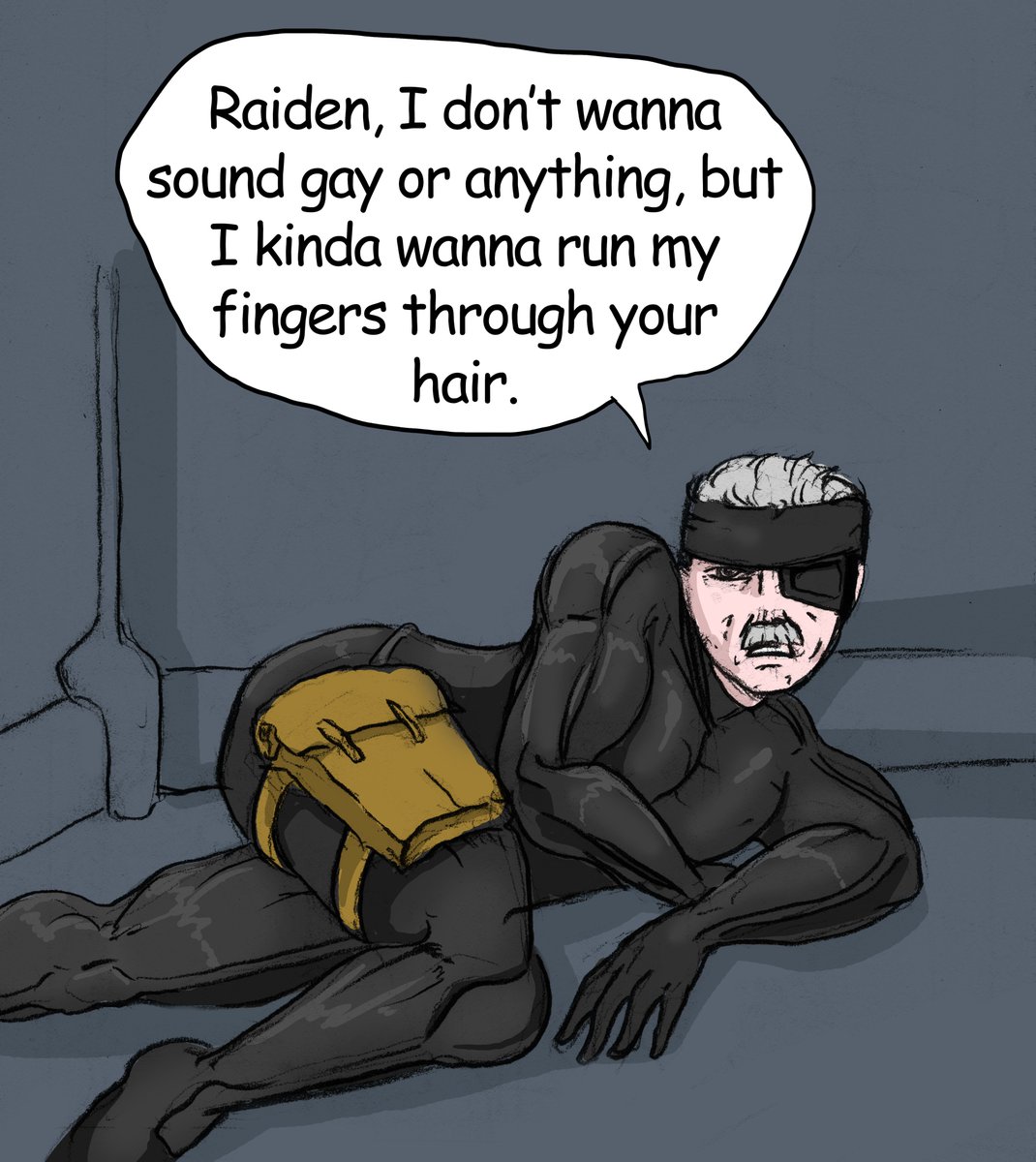 Same post but a stolen joke is included.

#MetalGear #MetalGearSolid #Raiden #Snake