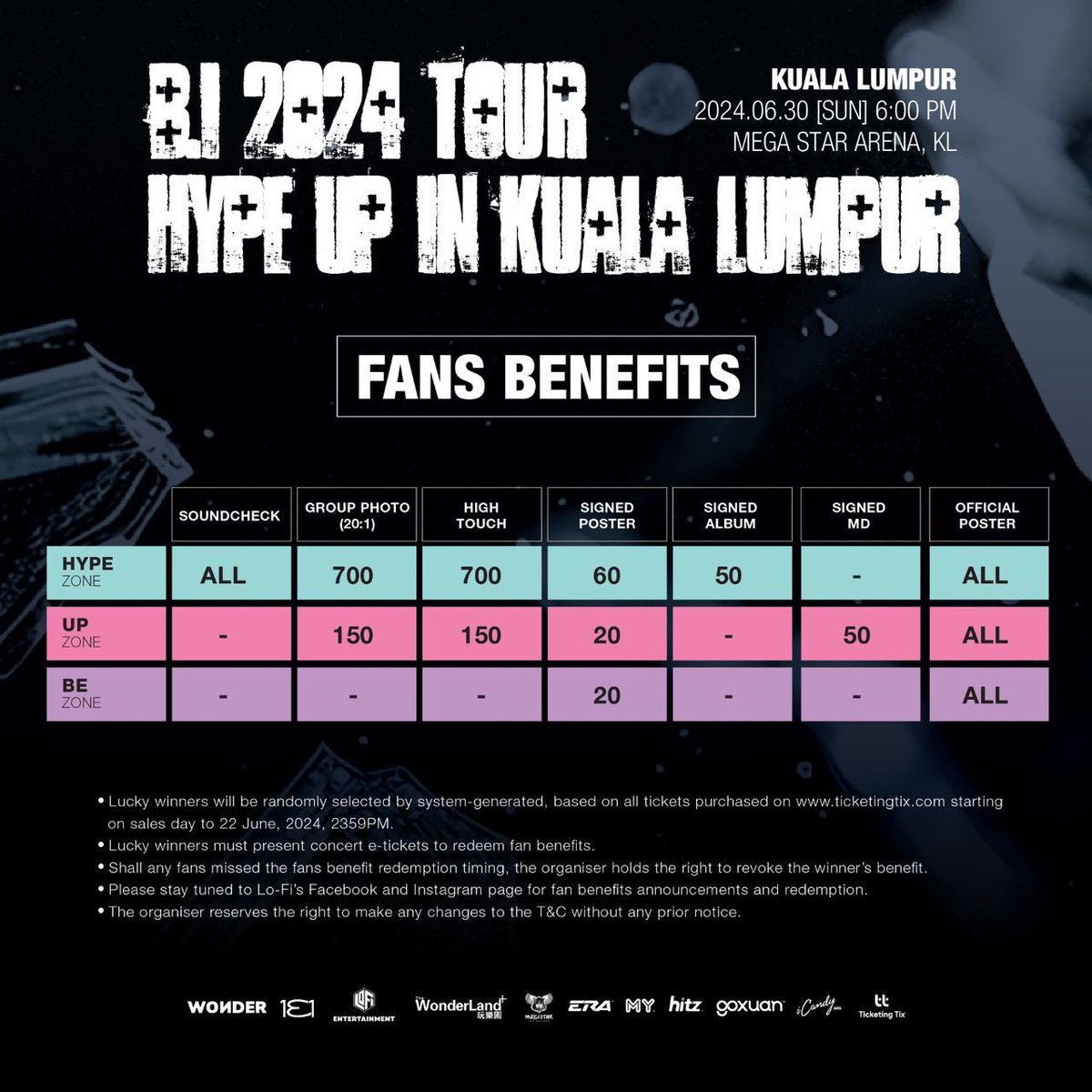 B.I 2024 TOUR “HYPE UP” IN KL

📅 30 June 2024 (Sunday)
🕰️ 6PM
📍 Mega Star Arena, KL
🎫 RM338 - RM788
🔗 ticketingtix.com

General Sale
📅 6th May 2024 @ 12PM 

#BI #비아이 #Hanbin
#HYPEUPinKL #BIinKL