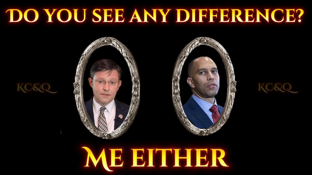 IDK about YOU, but I've had ENOUGH of the #UniParty!

#MikeJohnson #HakeemJeffries