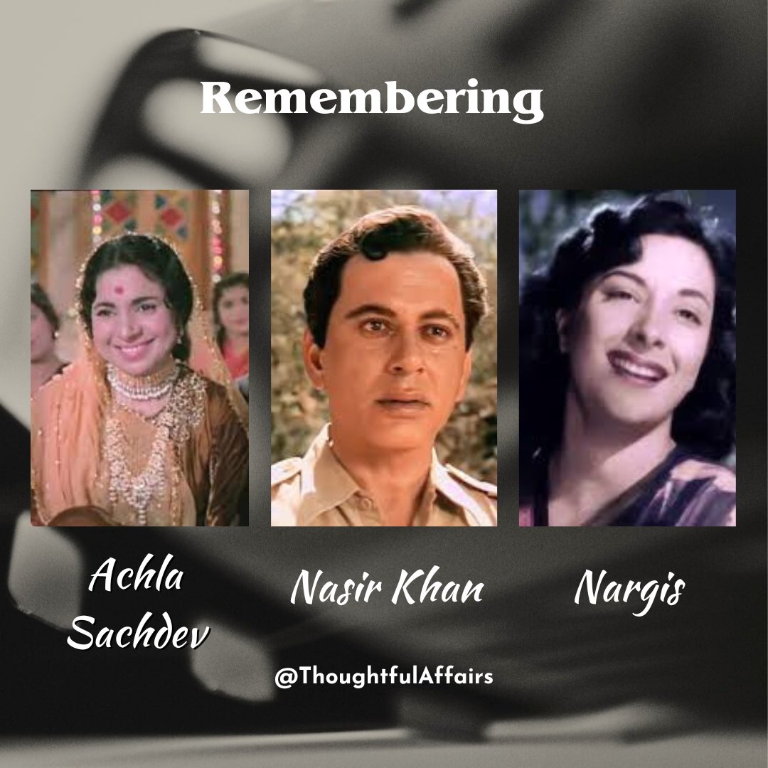 Remembering #Nargis, one of the great actresses of Indian cinema, and the actor #NasirKhan on their #DeathAnniversary. and #AchlaSachdev on her #birthanniversary. Follow the link to know more about her life journey - youtu.be/sJu7BndJMlM 

#thoughtfulaffairs #bollywoodactress